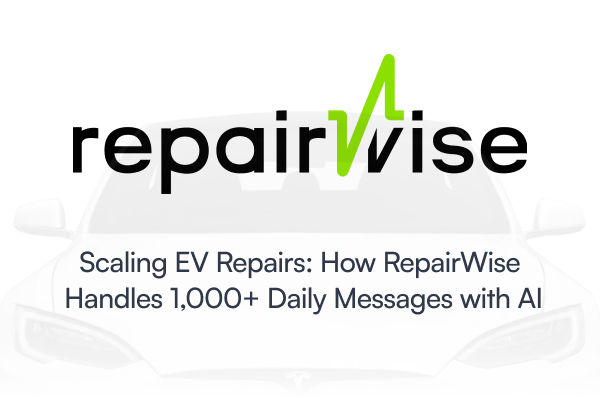 Scaling EV Repairs: How RepairWise Handles 1,000+ Daily Messages with AI